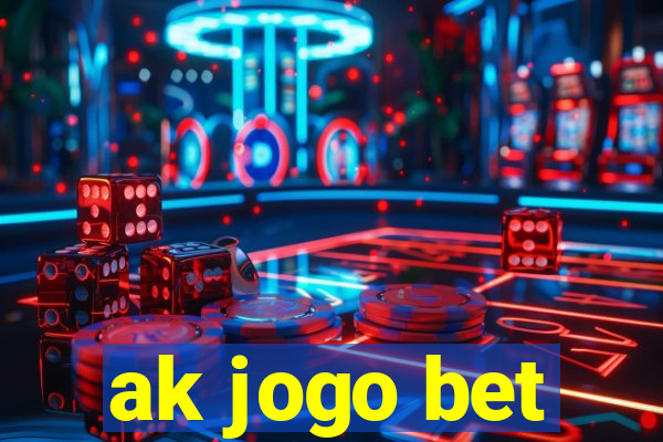 ak jogo bet